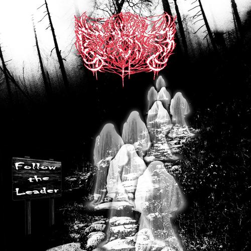 Follow the Leader (Explicit)