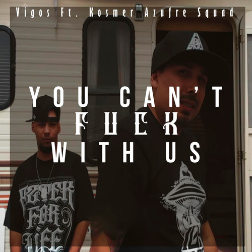 You Can't **** with Us (Explicit)