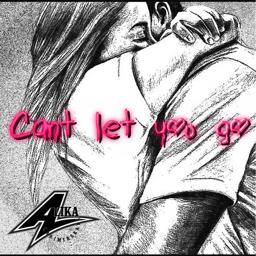Cant Let You Go