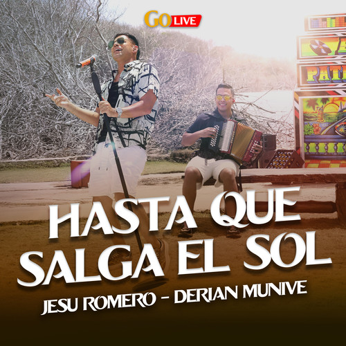 Hasta Que Salga El Sol (En Vivo)