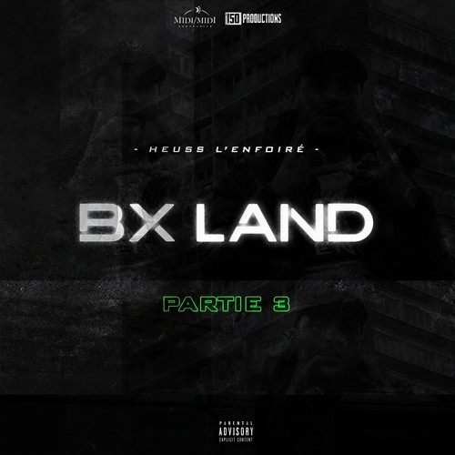 BX Land, Pt. 3 (Explicit)
