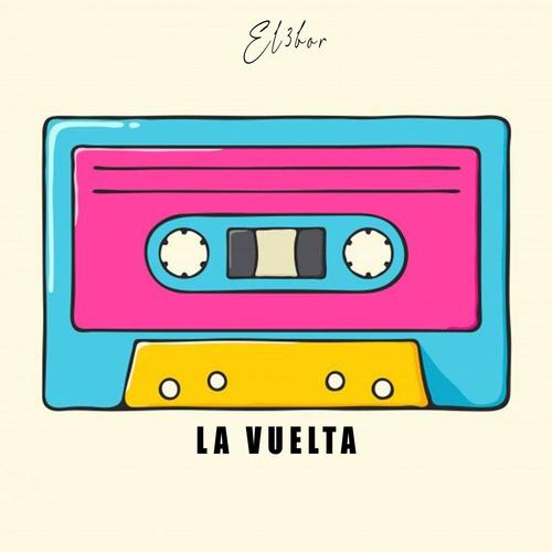 LA VUELTA (Explicit)