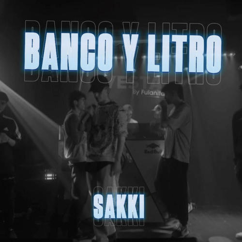BANCO Y LITRO (Explicit)