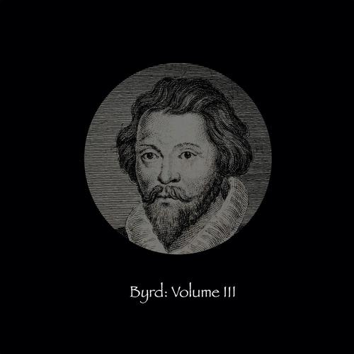 Byrd: Volume III