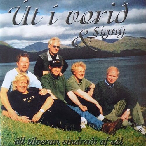 Út í vorið og Signý