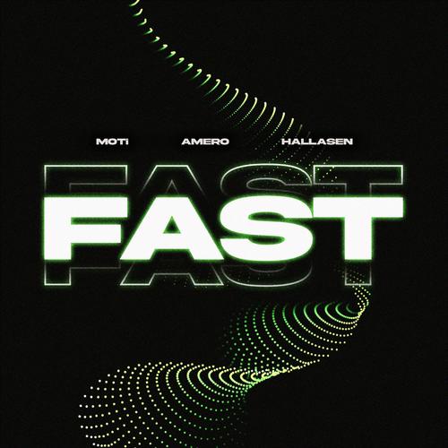 Fast