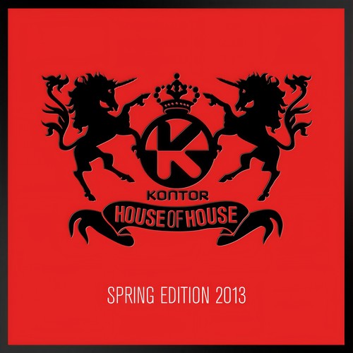 Kontor House of House - Spring Edition 2013