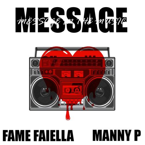 Message in the Music (feat. Manny P) [Explicit]