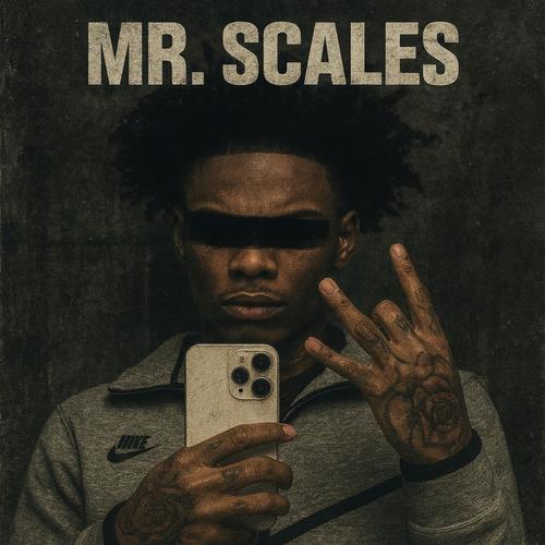 Mr. Scales (Explicit)