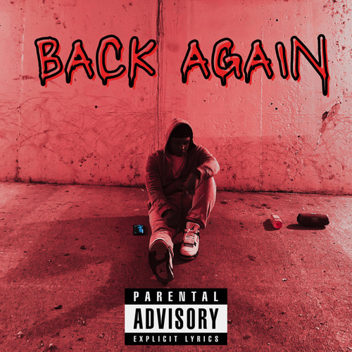 Back Again (Explicit)