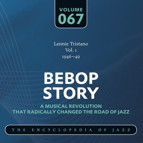 Lennie Tristano Vol. 1 (1946-49)
