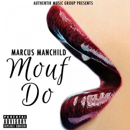 Mouf Do - Single (Explicit)
