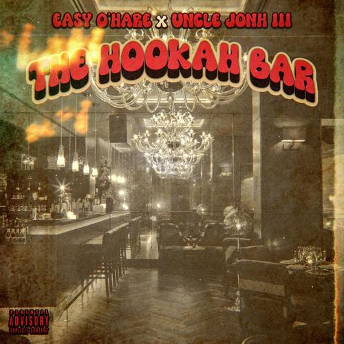 The Hookah Bar` (Explicit)