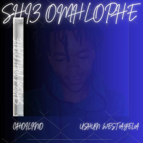Shiz Omhlophe (feat. Ushun Westayela)
