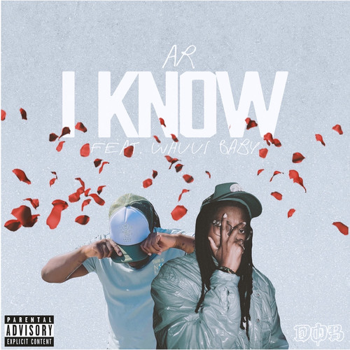 I Know (Explicit)