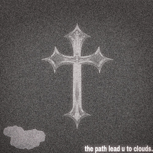 the paths lead u to clouds