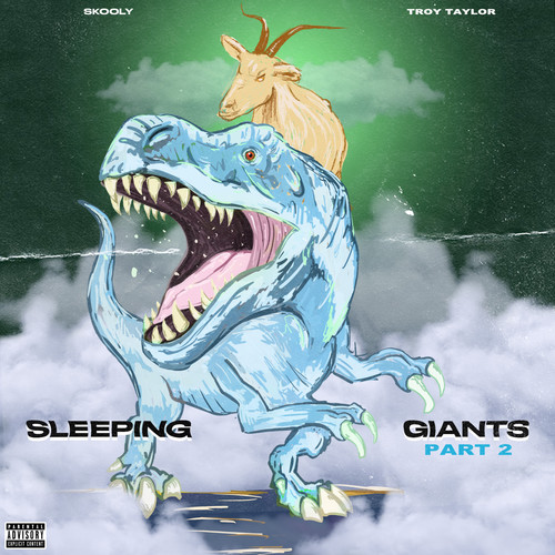Sleeping Giants, Pt. 2 (Explicit)