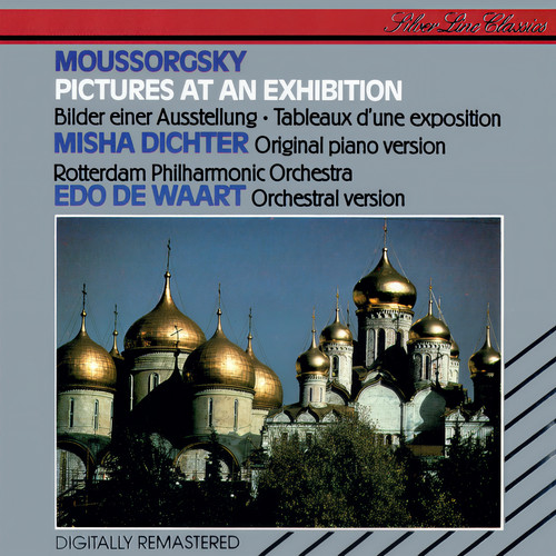 Mussorgsky: Pictures at An Exhibition (Piano & Orchestral)