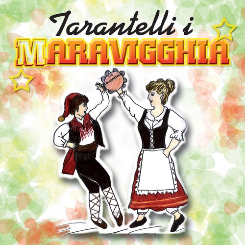 Tarantelli i maravigghia