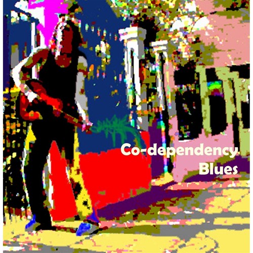 Codependency Blues