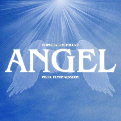 Angel (feat. Southlove) [Explicit]