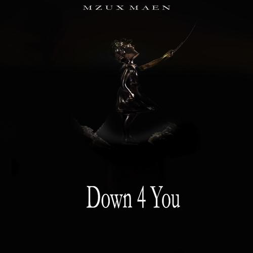 Down 4 You (feat. Anita Ray & Kulture) [Explicit]