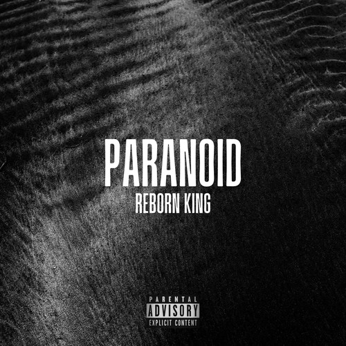 Paranoid (Explicit)