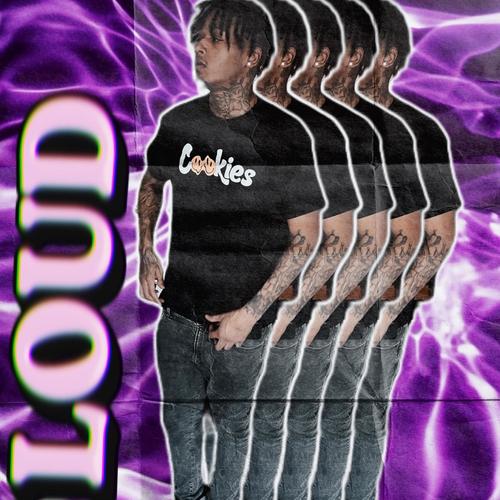 LOUD (Explicit)