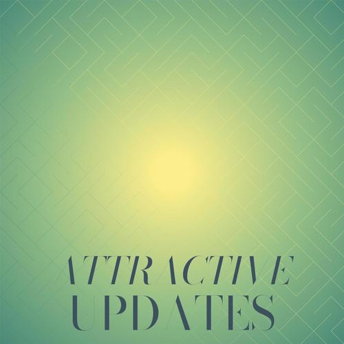 Attractive Updates