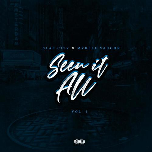 Seen It All (Explicit)