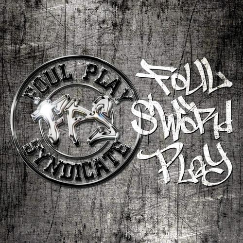 Foul Sword Play (Explicit)