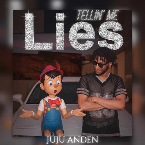 TELLIN' ME LIES (Explicit)