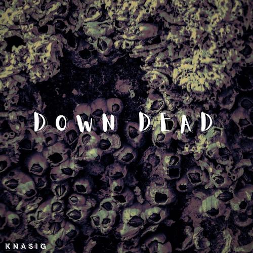 Down Dead