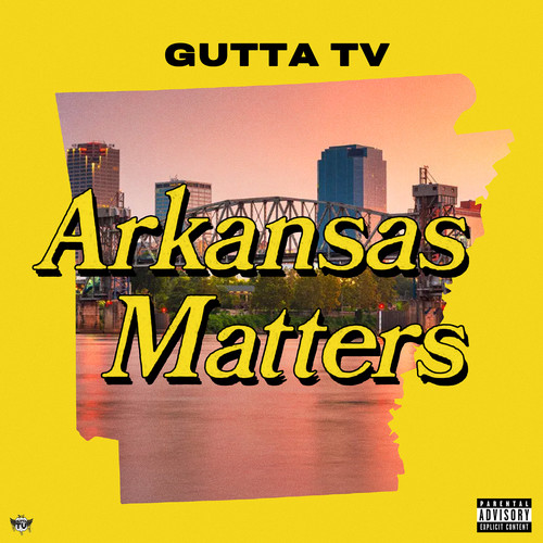 Arkansas Matters (Explicit)