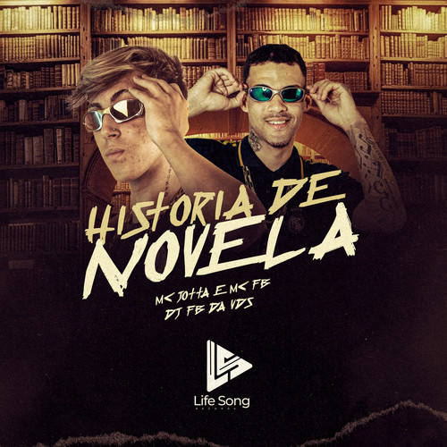 HISTÓRIA DE NOVELA (Explicit)