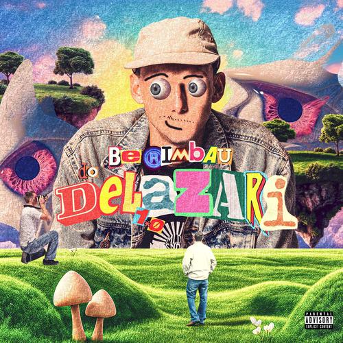 BERIMBAU DO DELAZARI 1.0 (Explicit)