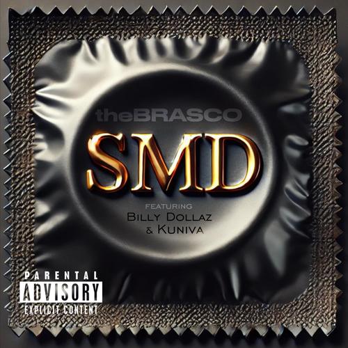 SMD (feat. Billy Dollaz & Kuniva) [Explicit]