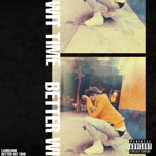 Better Wit Time (Explicit)