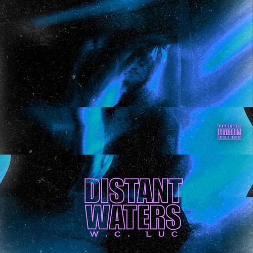 Distant Waters (Explicit)