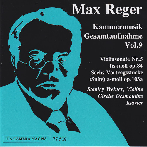 Reger: The Complete Chamber Music, Vol. 9
