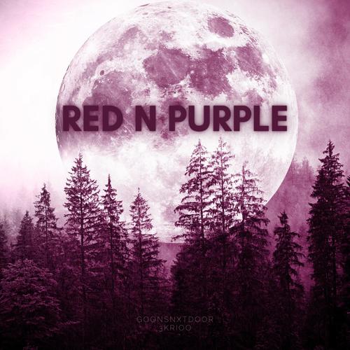 Red N Purple (Explicit)