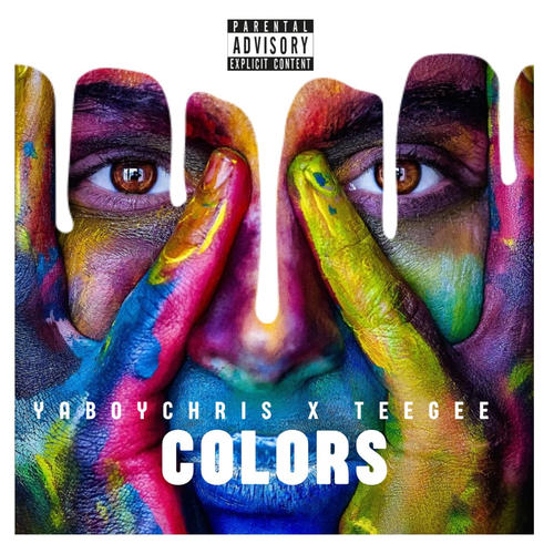 Colors (feat. Tee Gee) [Explicit]