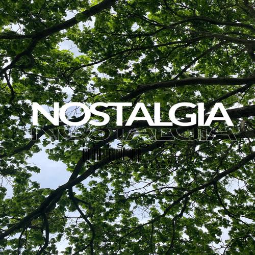Nostalgia (Explicit)