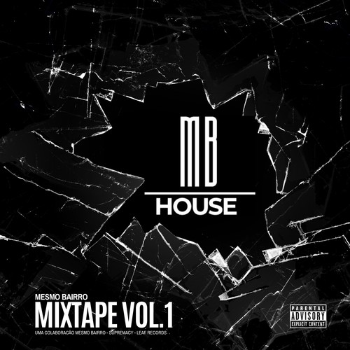 Mixtape MB House Vol. 1 (Explicit)