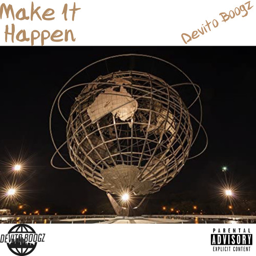 Make It Happen (Explicit)