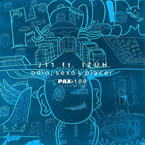 odio, sexo y placer (feat. IZÚH) [Explicit]