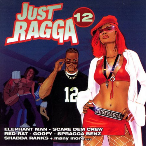 Just Ragga Volume 12