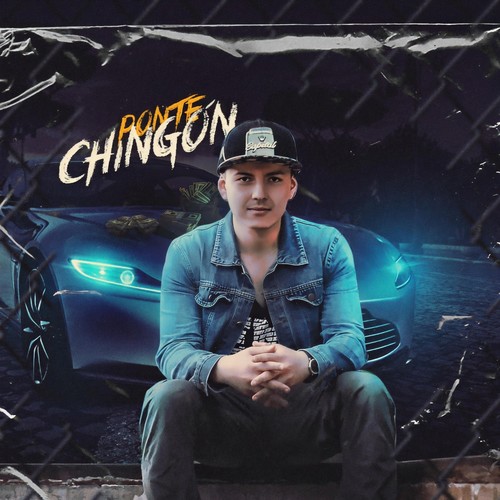 Ponte Chingón (Explicit)