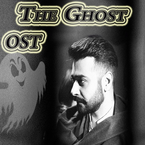 The Ghost (From 