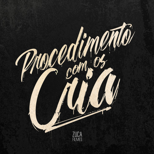 Procedimento Com os Cria (Explicit)